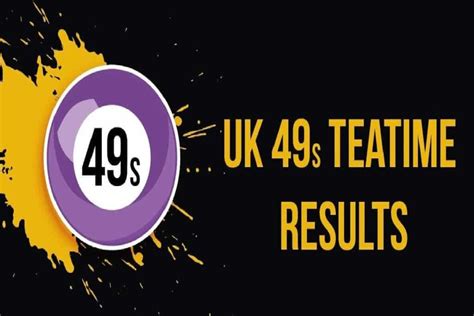 uk49s teatime results history 2024